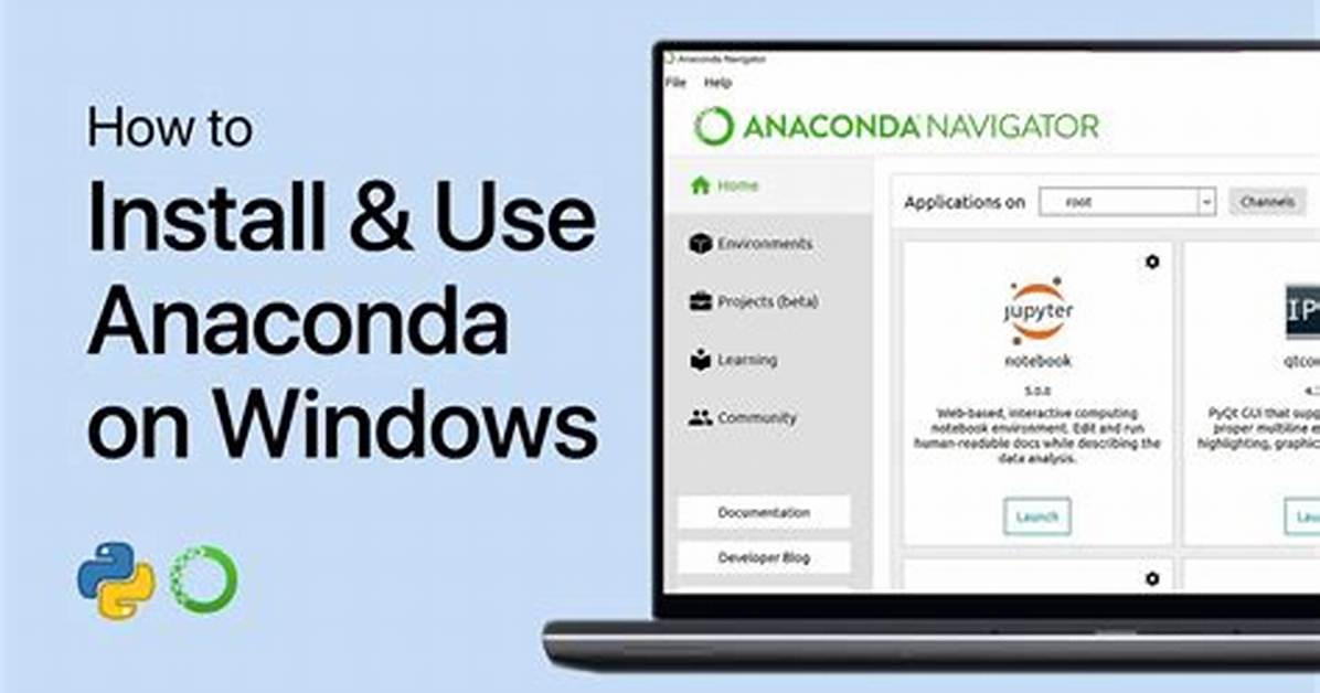 How to Use Anaconda Python Windows?