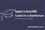 How to Use Impressionable?