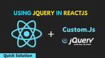 How to Use Jquery with Reactjs