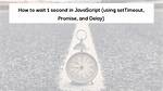 How to Wait for a Javascript Promise to Resolve Before Resuming Function?