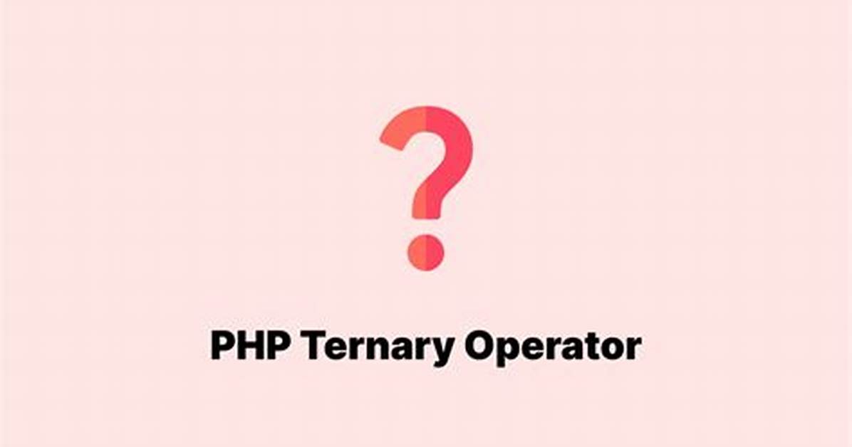 How to Write a Php Ternary Operator [Duplicate]
