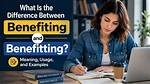 How to Write Benefiting?