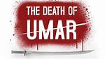 How Umar Ra Died?