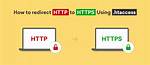 . Htaccess Redirect Http to Https