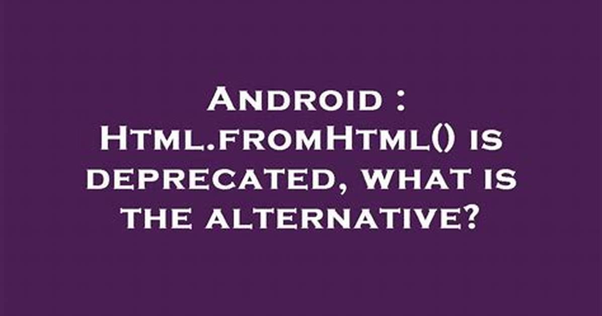 Html. fromHtml Deprecated in Android N