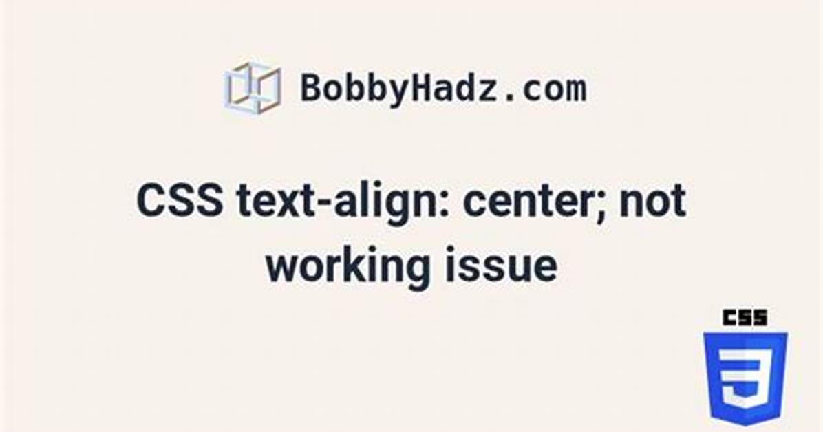 Html Span Align Center Not Working?