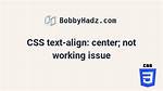 Html Span Align Center Not Working?