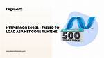 Http Error 500.31 - Failed to Load Asp. Net Core Runtime