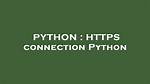 Https Connection Python