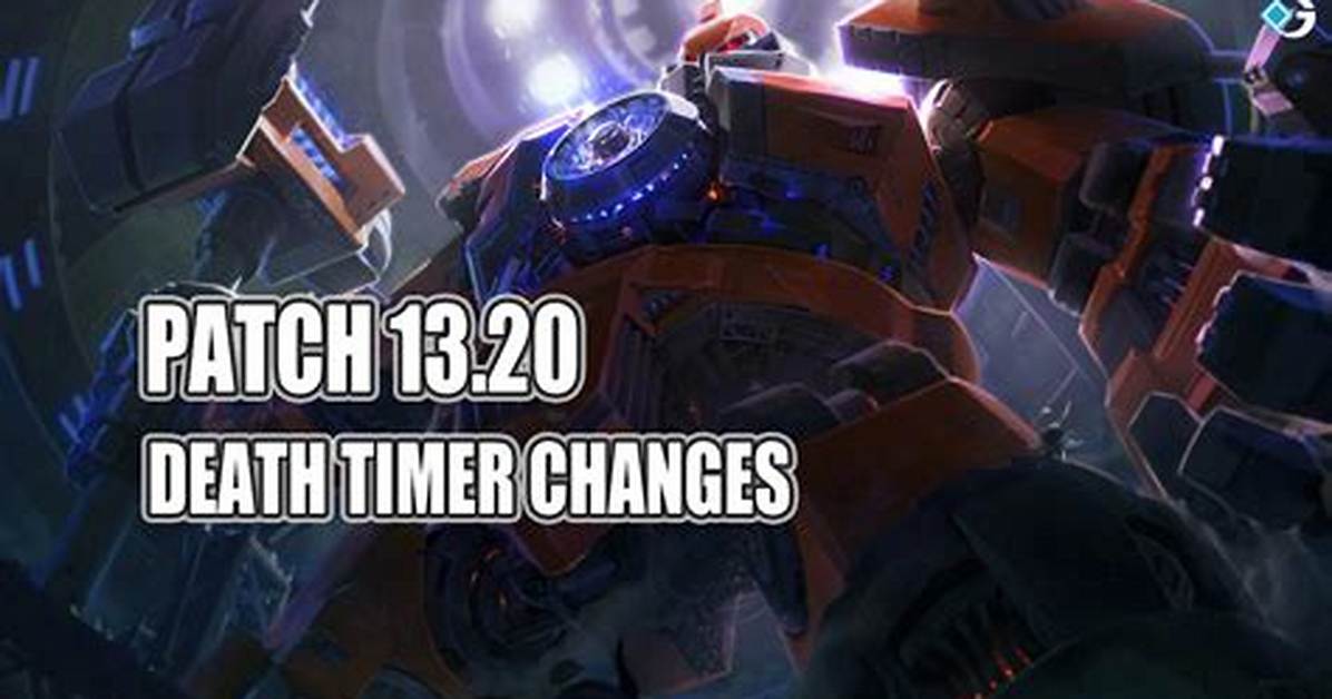 Huge Death Timer Changes Coming to Patch 13.20