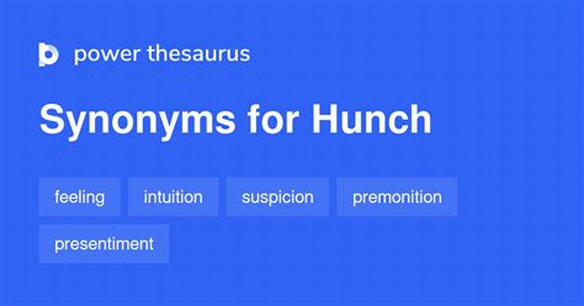 Hunch Synonym