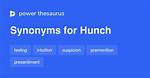 Hunch Synonym