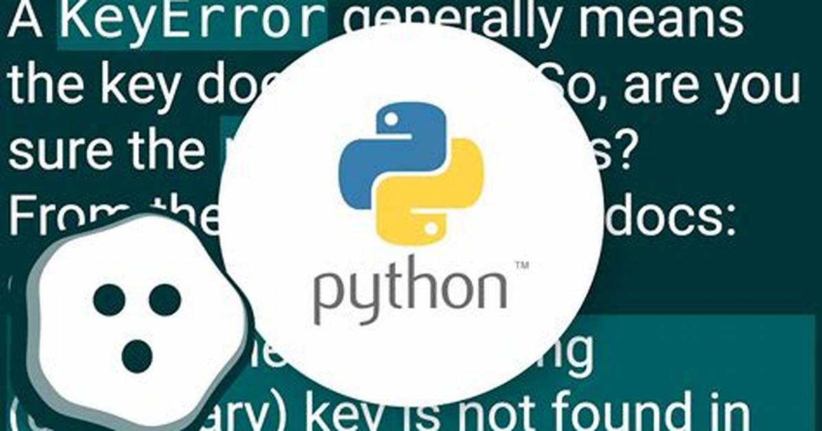 I'm Getting Key Error in Python