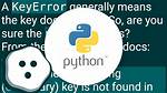 I'm Getting Key Error in Python