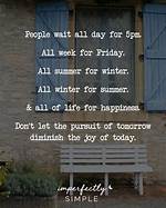 I ___ Wait All Day