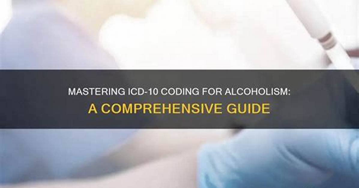 Icd 10 Code for Alcoholism