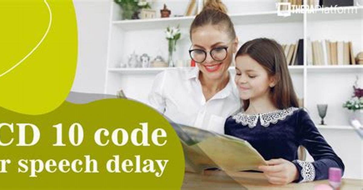 Icd 10 Speech Delay