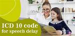 Icd 10 Speech Delay
