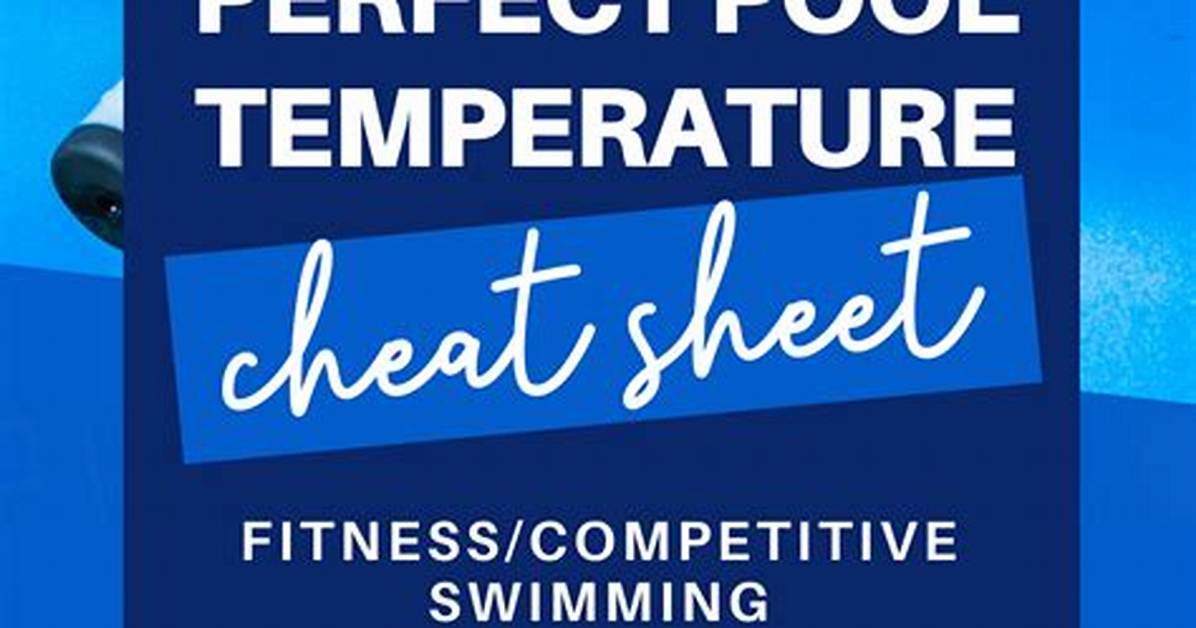 Ideal Pool Temperature