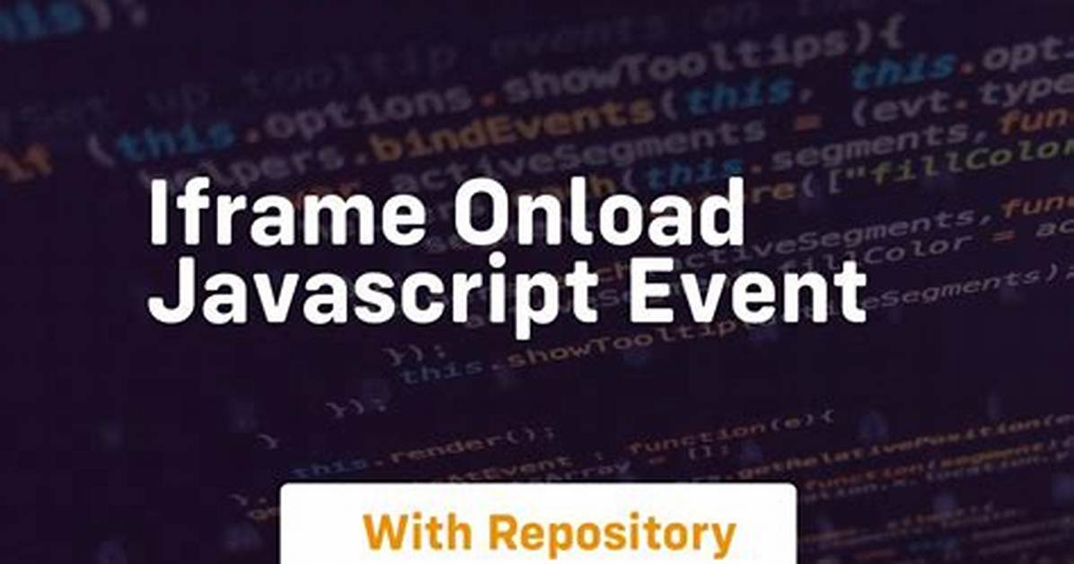 IFrame Onload Javascript Event
