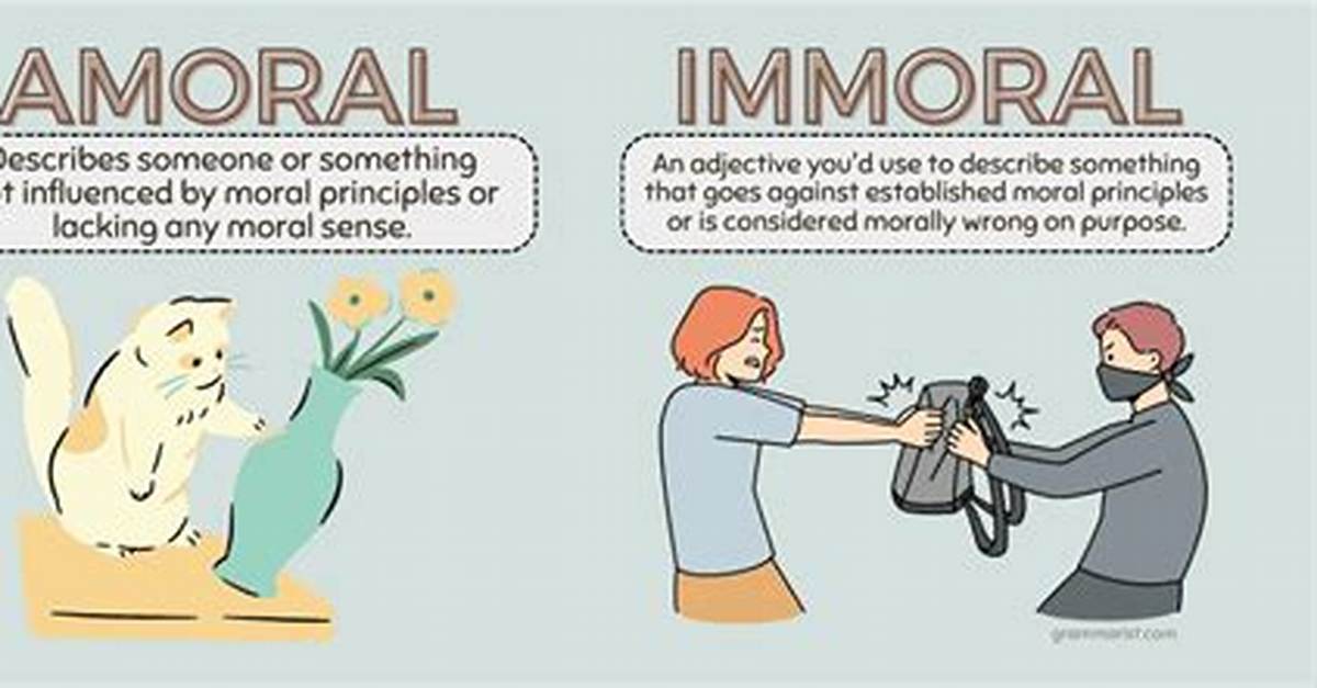 Immoral Action