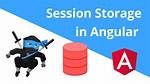 Implement Session Storage in an Angular 8 Application