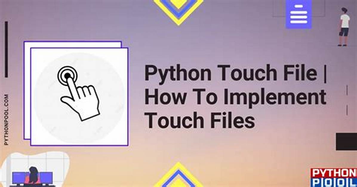 Implement Touch Using Python?