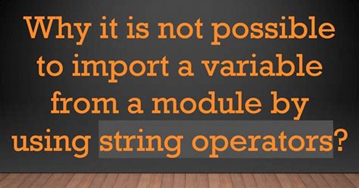 Import Module from String Variable