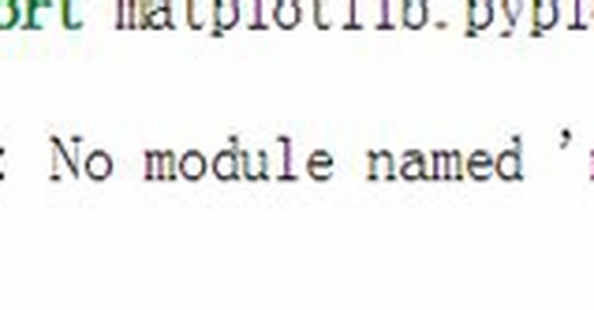 Importerror: No Module Named Matplotlib. Pyplot