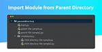 Importing Modules from Parent Folder