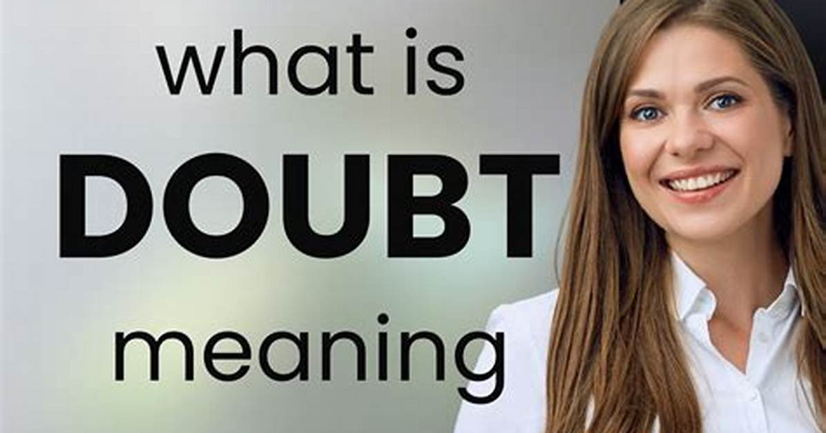 In Doubt