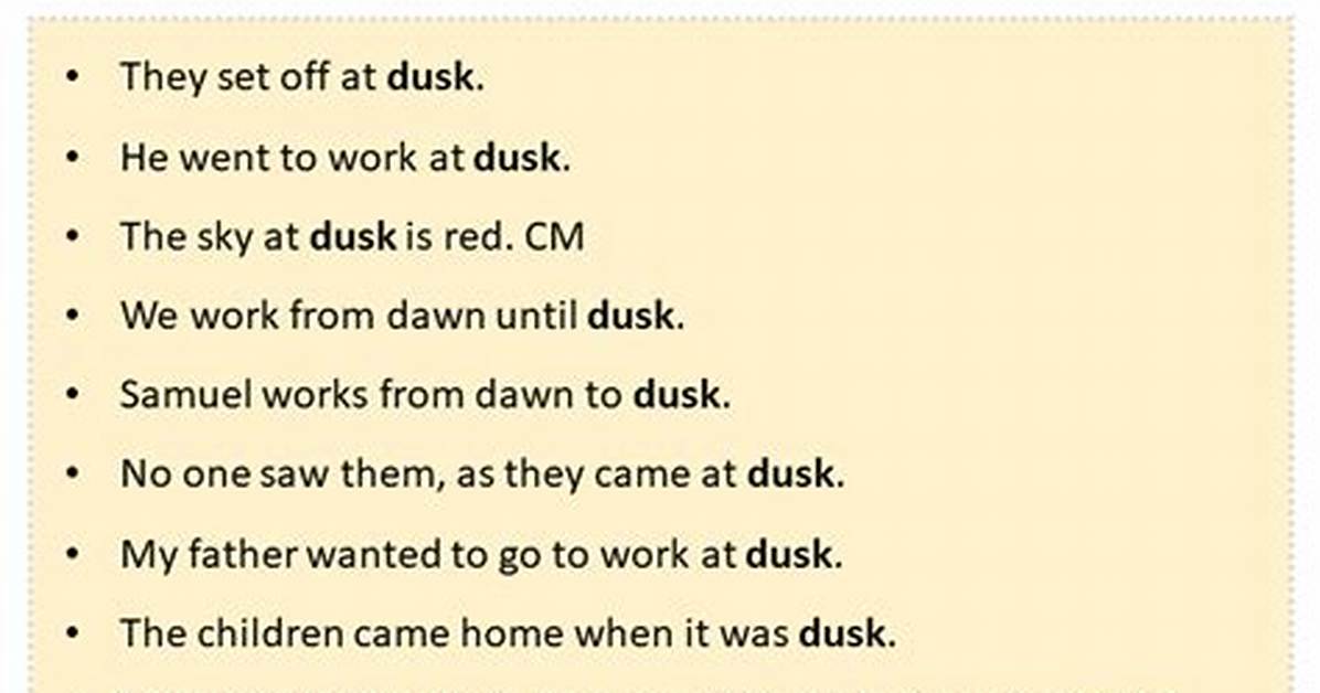 In Dusk Example Sentence?