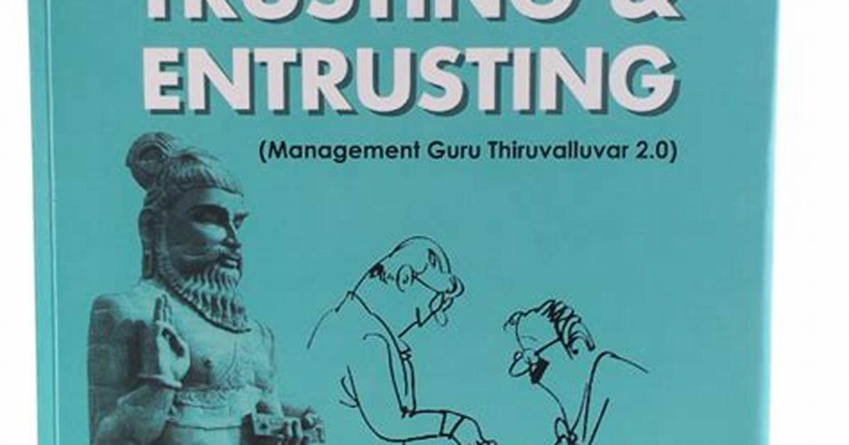 In Trusting or Entrusting?
