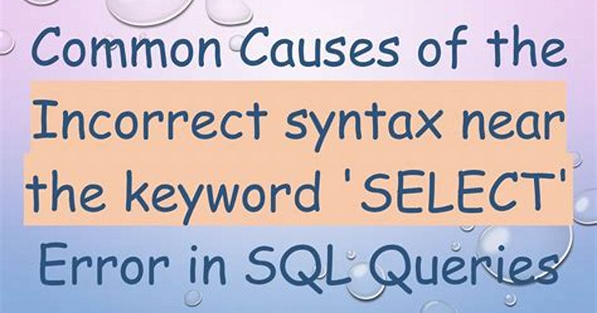 Incorrect Syntax Near Insert