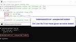 Indentationerror: Unexpected Indent Error