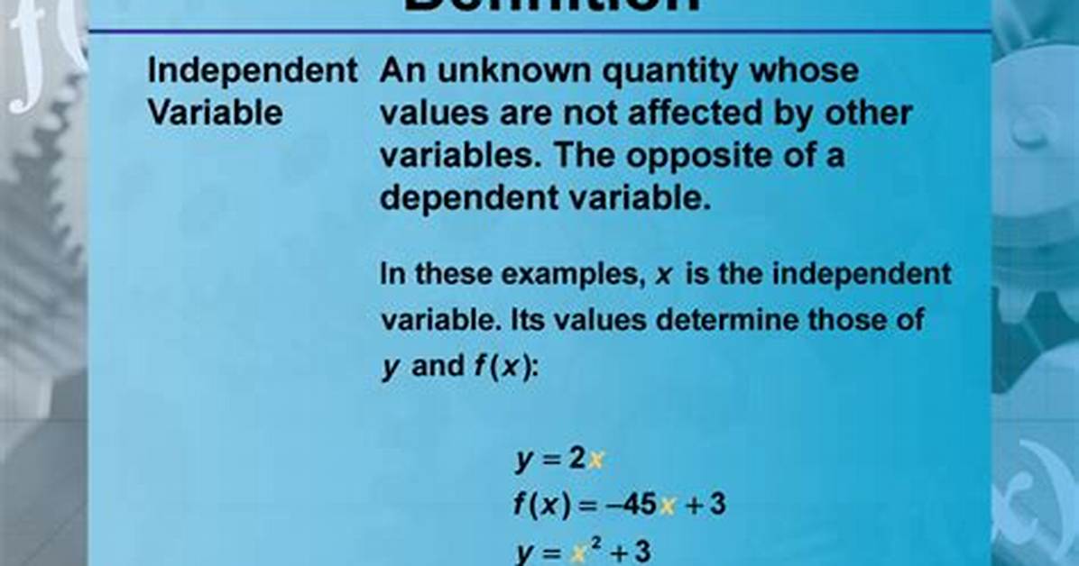 Independent Variable Definition Math