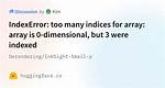 Indexerror: Too Many Indices for Array