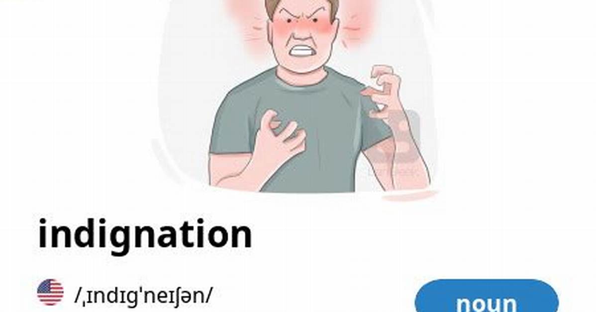 Indignation