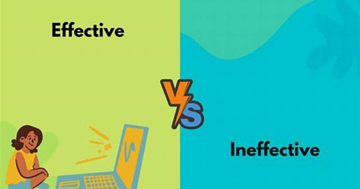Ineffective Definition