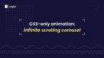 Infinite Scrolling Carousel (Css Only)