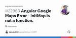 InitMap Is Not a Function Google Maps Javascript