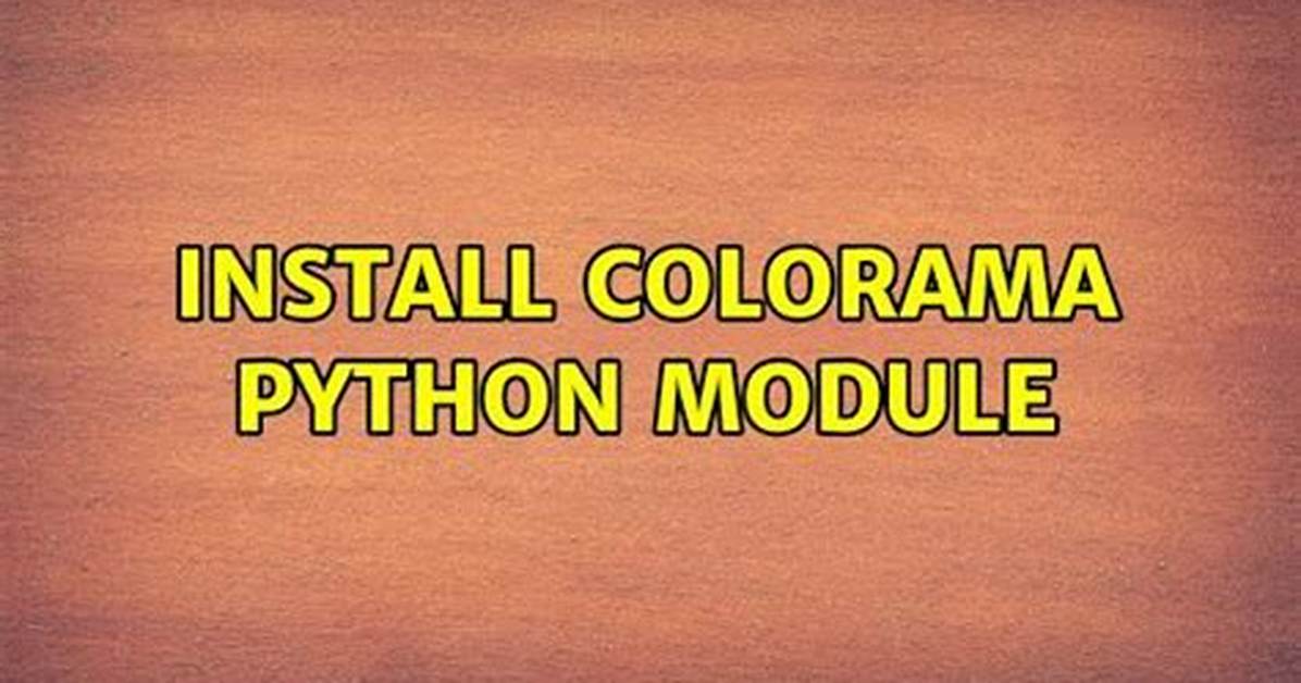 Install Colorama Python Module