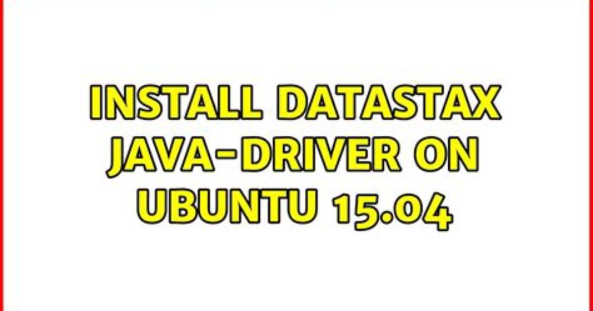 Install dataStax Java-Driver on Ubuntu 15.04