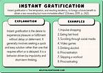 Instant Gratification Definition