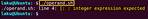 Integer Expression Expected Error in Shell Script