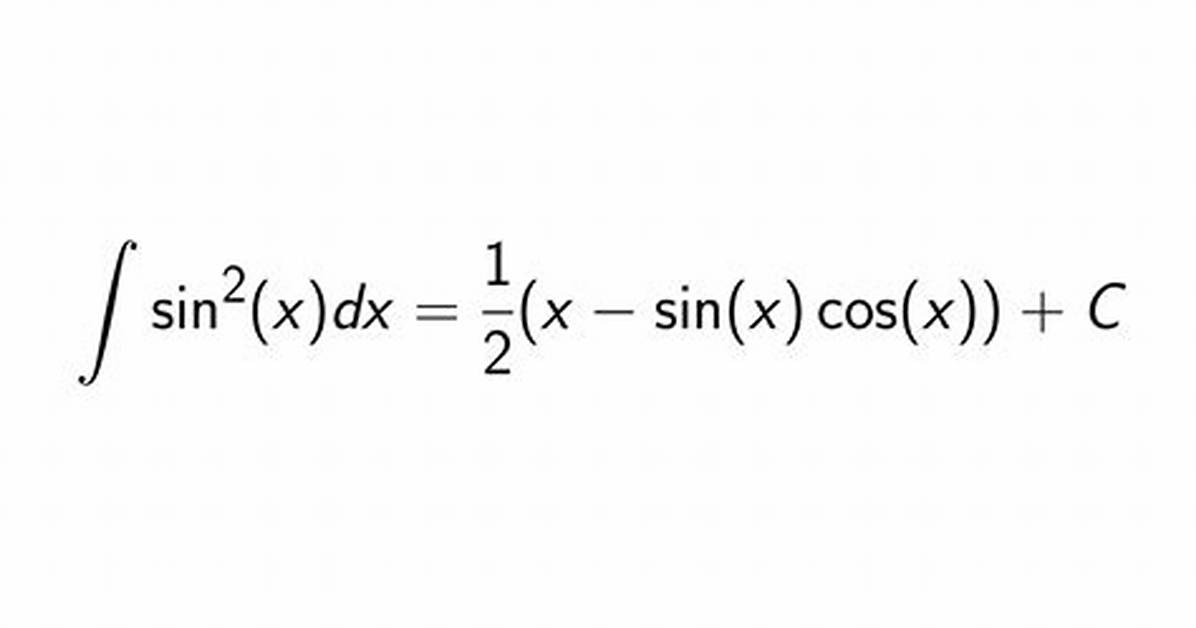 Integrating $\Sin^2(X)$