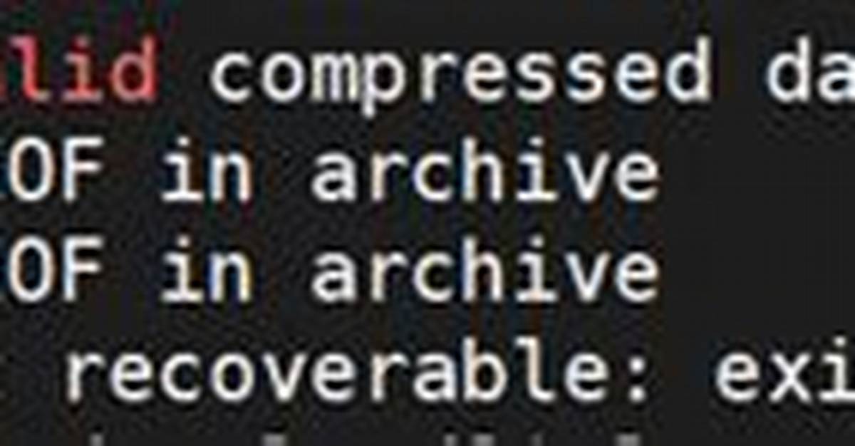 Invalid Compressed Data--Format Violated?