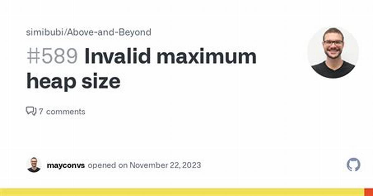 Invalid Maximum Heap Size