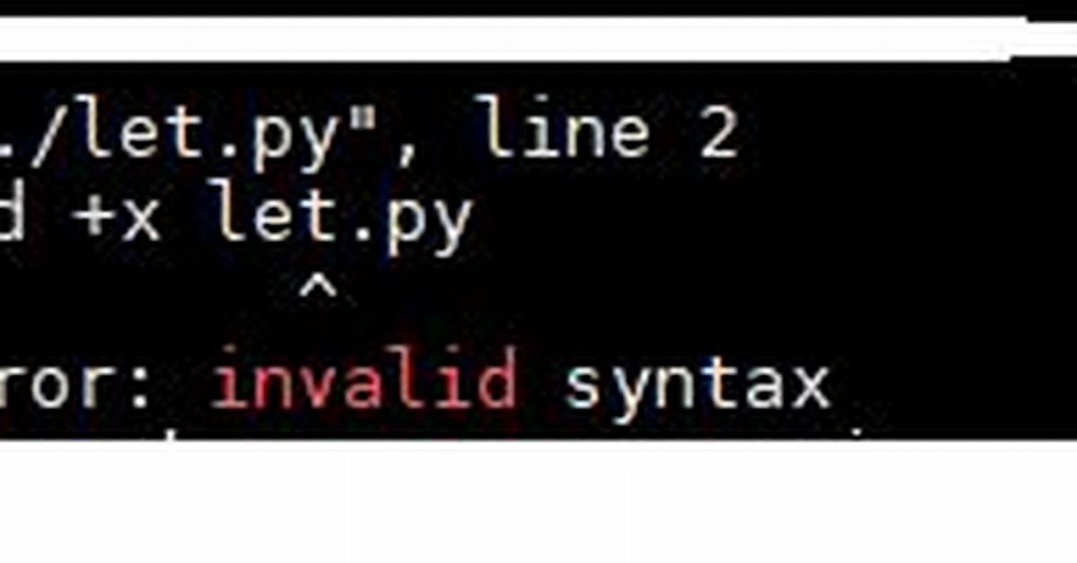 Invalid Syntax Changing Python File Permission with Chmod +X