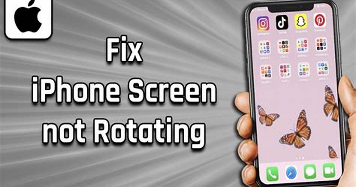 Iphone Screen Not Rotating